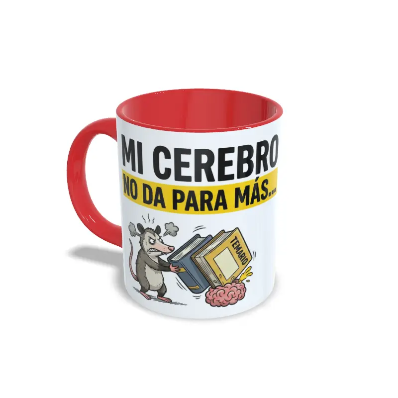 Izquierda rojo oposiciones3 Taza roja Oposiciones. Mi cerebro no da para más