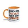 Taza Naranja odio ser tan sexy pero soy ingeniero