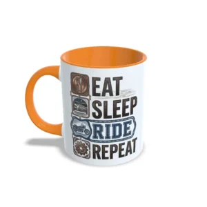 Taza Motera - Eat, Sleep, Ride, Repeat