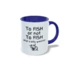 to fish or not to fish what a silly question derecha azul oscuro