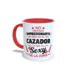 No pretendo impresionarte pero soy el cazador más sexy IZQ ROJO Taza El cazador / La cazadora más sexy de la zona